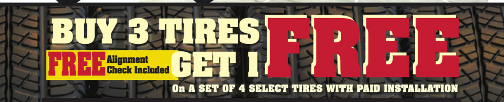 Buy 3 tires, get 1 free + free alignment check